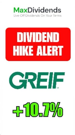 📦 Greif Dividend Increase 10.7% | 36-Year Streak