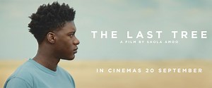 Official UK Trailer for Shola Amoo's Coming-of-Age 'The Last Tree' | FirstShowing.net
