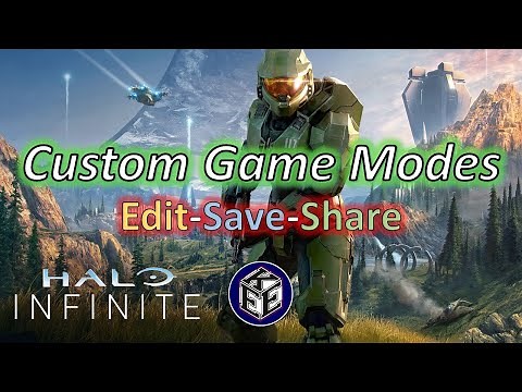 Halo Infinite - Custom Game Modes - Edit/Save/Share