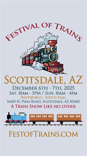 🎉🚂 Festival of Trains – Scottsdale 🚂🎉 📍 WestWorld of Scottsdale, South Hall 📅 December 6–7, 2025 Step into a world of wonder at the Festival of Trains! ✨ Explore massive layouts, interactive exhibits, and rare model collections. 👨‍👩‍👧‍👦 Fun for the whole family — kids can enjoy hands-on activities, train rides, and holiday surprises. 📸 Perfect photo ops with festive displays and the magic of trains. 🎟️ Tickets available soon — don’t miss Arizona’s biggest train show of the year! 👉 M