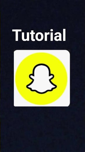Snapchat tutorial