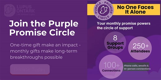 💜 Set Monthly Donations once and help keep dreams alive all year long. ✨ One-time gifts make an impact – monthly gifts make long-term breakthroughs possible. 🌟 Be the reason hope continues every single month. Donate today: https://lupusontario.org/donation-2/ | Lupus Ontario