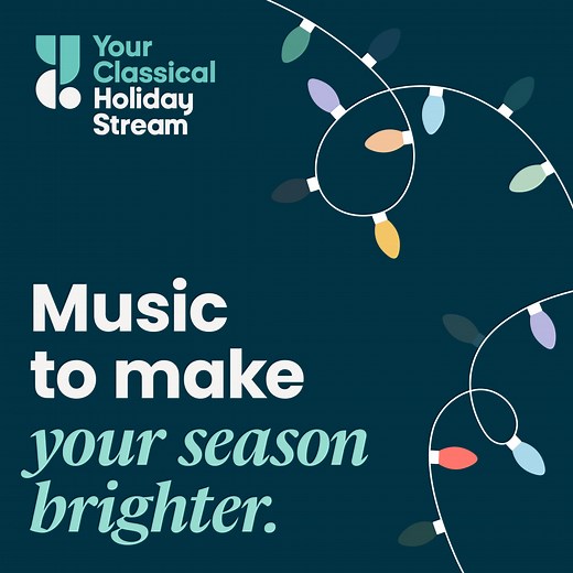 Classical holiday tunes perfect for your festive moments. Stream now and make the season shine. | YourClassical