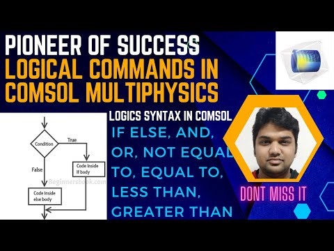 All logical expressions in COMSOL Lecture 2 #logics #comsol #syntax #research #pos