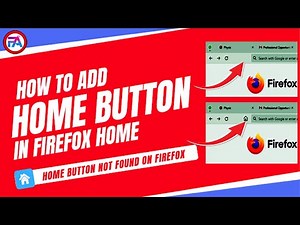 Firefox Home button missing | How to add missed homepage button icon on Mozilla Firefox