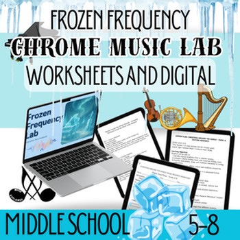 Winter Middle School Music Worksheet: Sound Waves, and Chrome Music Lab
