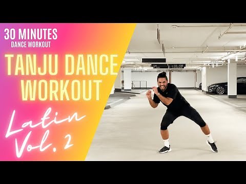 30 MIN LATIN WORKOUT VOL.2 //BAD BUNNY/ ROSALIA/SHAKIRA BY TANJU DANCE