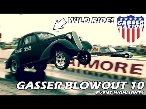 Gasser Blowout 10 Nostalgia Gassers drag racing action from Atmore Alabama WILD RIDES!