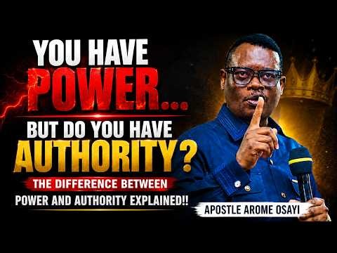 Power Is Not Enough: The Mystery of Spiritual Authority | Apostle Arome Osayi