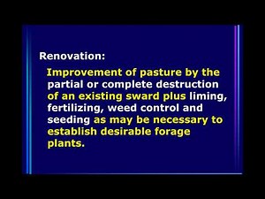 Guidelines for Seeding New Pastures and Renovating Old Pastures