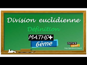 Division Euclidienne - Définition