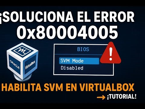 ERROR MAQUINA VIRTUAL VIRTUALBOX E_FAIL(0x80004005) SOLUCION DEFINITIVA