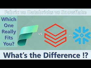 Microsoft Fabric vs Databricks vs (Snowflake)：compared their individual strengths and differences