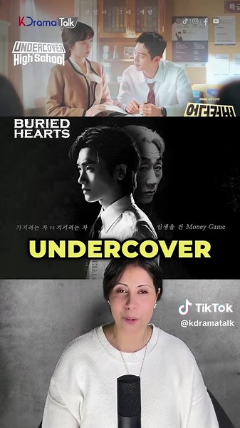 Nuevas Series de K-Drama: Undercover High School y Corazones Enterrados