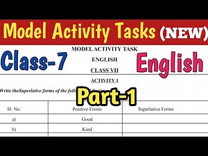 Class-7 English,Model Activity Tasks,Part-1// মডেলঅ্যাক্টিভিটি Part-1 English, সপ্তম শ্রেণি