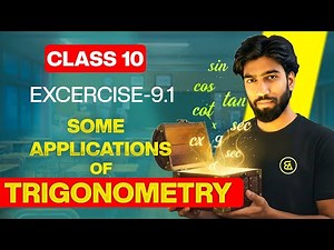 Class 10 Maths Chapter 9 LIVE | Some Applications of Trigonometry One Shot | EduExplore Academy 🔥