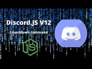 Discord JS V12 | Countdown Command