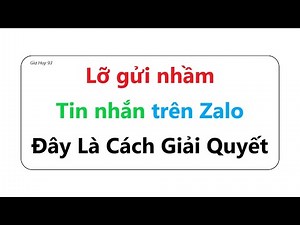 Sent the Wrong Message on Zalo = Here's How to Solve It | How to Recall and Edit Sent Messages on...