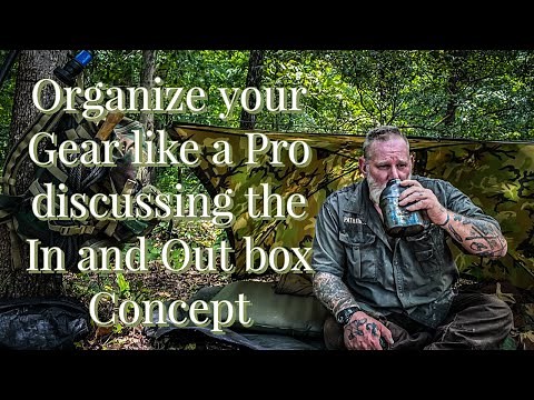 Organize your kit and gear like a Pro discussing the In and Out box Concept with Dave Canterbury
