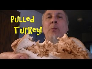 Pulled Turkey Sandwich from Leftovers Smoked BBQ