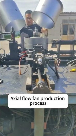 Axial flow fan production process