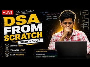 DSA with Python for Beginners | Learn Data Structures from Scratch | Live