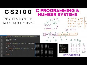 CS2100 - Recitation 1 - C Programming & Number Systems
