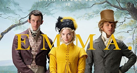 EMMA movie (2020) - Anya Taylor-Joy, Johnny Flynn, Bill Nighy, Mia Goth