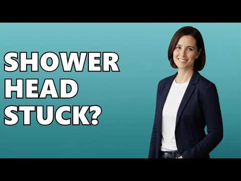 How To Remove A Stuck Shower Head?