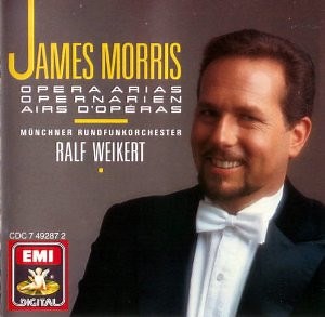 James Morris / Münchner Rundfunkorchester / Ralf Weikert - Opera Arias