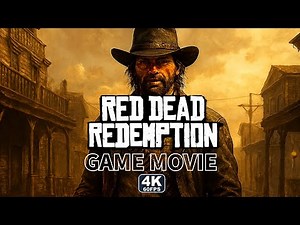 RED DEAD REDEMPTION – FULL GAME MOVIE (All Cutscenes) | A Tragic Western Story