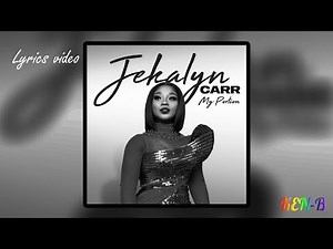 Jekalyn Carr || My Portion(Lyrics Video)