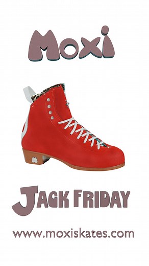 It's the real Jack's Birthday today so we are celebrating NOW by giving you a Jack Friday to remember! Prices are already up and discounted for the Jack 1 boots that you can't get anywhere else... EVER again! Get a pair of the first Jack's while you still can! | Moxi Roller Skates | Facebook