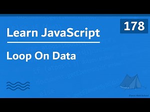 Learn JavaScript In Arabic 2021 - #178 - Loop On Data