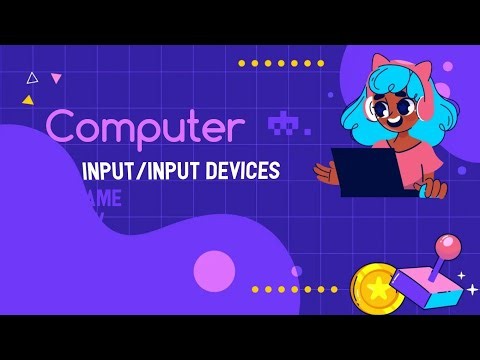 Computer Input/Input devices | COMPUTER BASICS