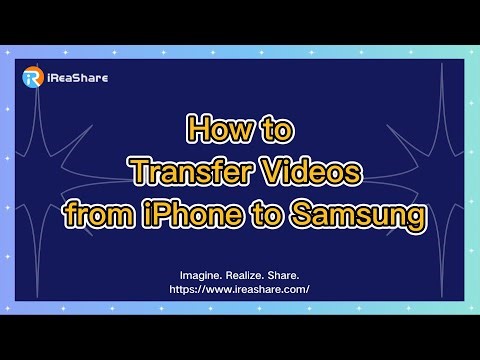 How to Transfer Videos from iPhone to Samsung with One Stop