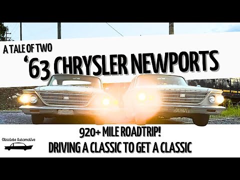 1963 Chrysler Newport Roadtrip! Driving a Classic to get a classic! Will we make it there and back??