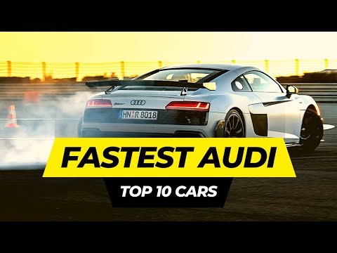 10 Fastest Audi Sports Cars EVER Made!