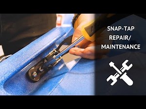 Snap Tap repair