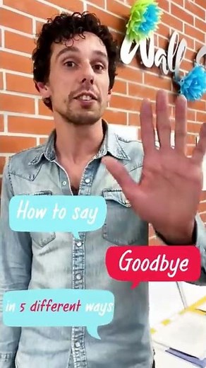 Comment Dire "Au Revoir" En Anglais ? | Wall Street English
