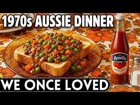 15 Australian Dinners From The 1970s That VANISHED From The Family Table!