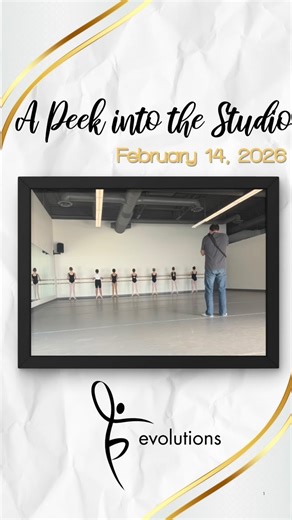 A peek into the studio. ❤️ February 14, 2026 ❤️ #evolutionsdance #evolutionsballet #learnconnectinspire | Evolutions School of Dance