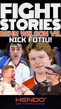 #fight Stories #podcast - Behn Wilson on the Nick Fotiu Scrap!