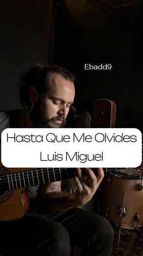 Hasta Que Me Olvides de Luis Miguel - Tutorial y TABs #acordes #luismiguel #HastaQueMeOlvides #luismiguelfans #acordes #tablaturas #tabs #guitarra #guitarristas #maestrodeguitarra #clasedeguitarra #ErickGiovanni | Erick Giovanni
