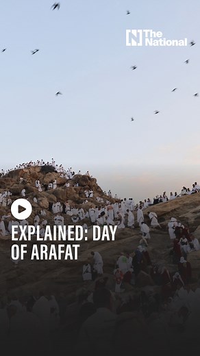 11K views · 298 reactions | The day of Arafat: Understanding its spiritual significance and rituals | The National | Facebook