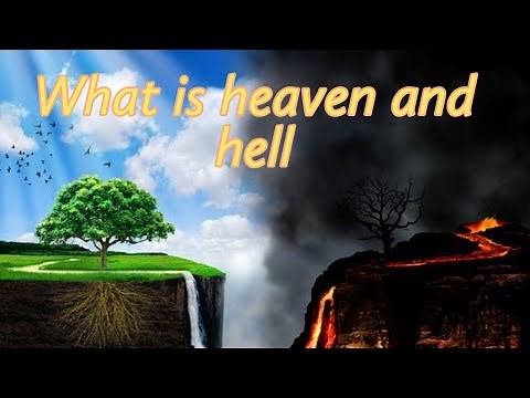 heaven and hell - A good inspirational story