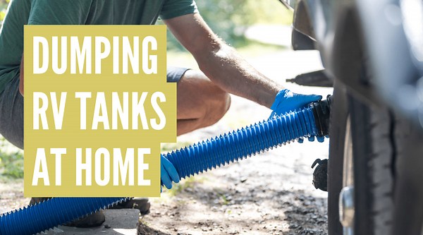 How to Dump RV Tanks at Home the Right Way (Video)