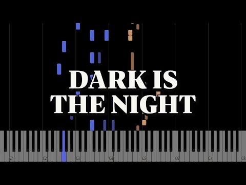 Dark is the night (Темная ночь) - Nikita Bogoslovsky - Piano Tutorial