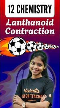 12th Chemistry |Lanthanoid Contraction |Public Exam Important Questions 2025 |Shravanee Mam