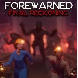 FOREWARNED Latest Version for Android/iOS APK - TapTap